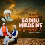 Sadhu milde ne