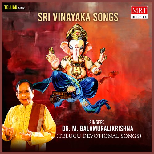 Sri Vinayaka Songs