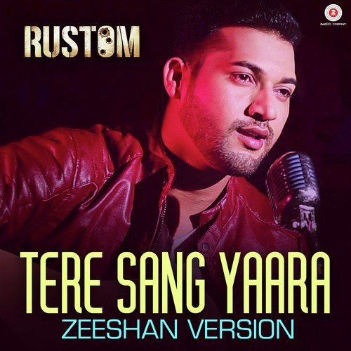 Tere Sang Yaara - Zeeshan Version
