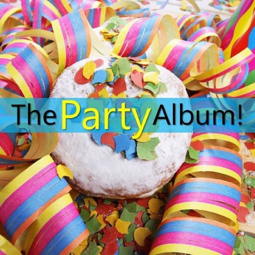 The Party Album!