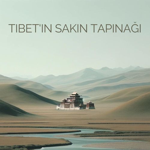 Tibet'in Sakin Tapınağı_poster_image