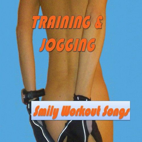 Training & Jogging - Smily Workout Songs