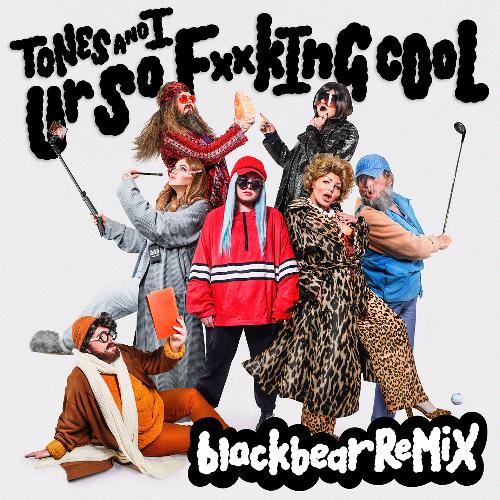 Ur So F**kInG cOoL (blackbear Remix)_poster_image