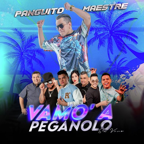 Vamo' A Peganolo (En Vivo)