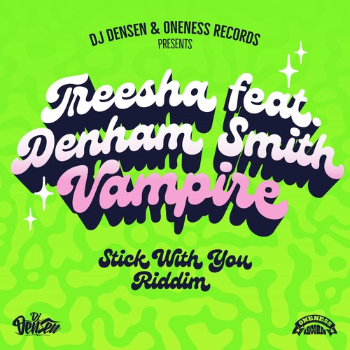 Vampire (Stick With You Riddim)