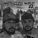 White Man's World 22'