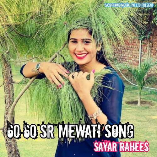 60 60 SR Mewati Song
