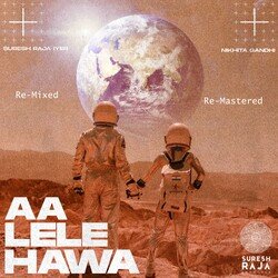 Aa Lele Hawa (Re-Mixed/Re-Mastered)-GAocYxZleAs