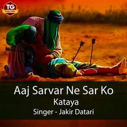 Aaj Sarvar Ne Sar Ko Kataya-MQMqWyZFRgA