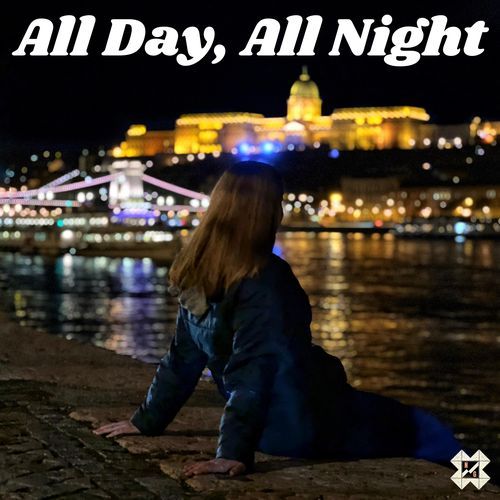 All Day, All Night
