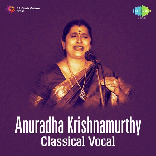 Anuradha Krishnamurthy - Vocal