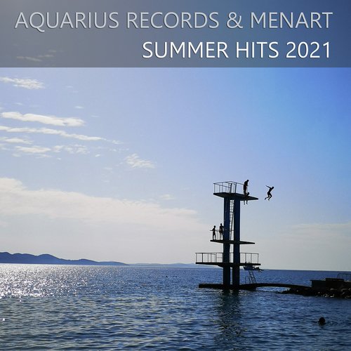 Aquarius Records & Menart Summer Hits 2021