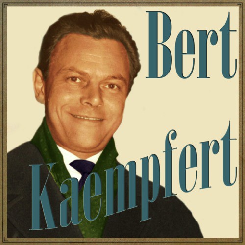 Bert Kaempfert