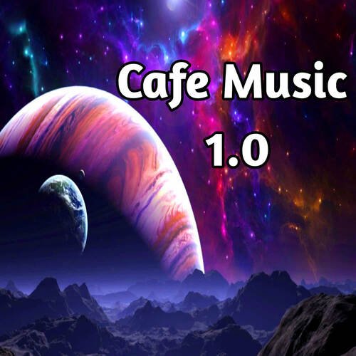 Cafe Music 1.0