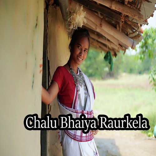 Chalu Bhaiya Raurkela