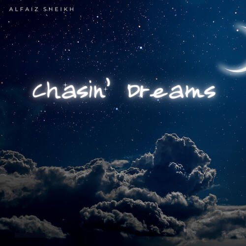 Chasin' Dreams