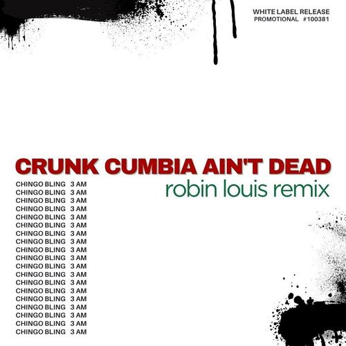 Crunk Cumbia Ain’t Dead (Robin Louis Remix)_poster_image