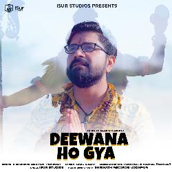 Deewana Ho Gya-JTo6YS0FfFo