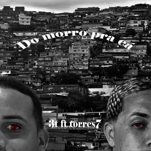 Do Morro pra Cá