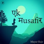 Ek Musafir