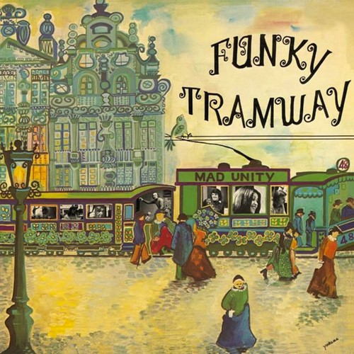 Funky Tramway (Mad Unity)