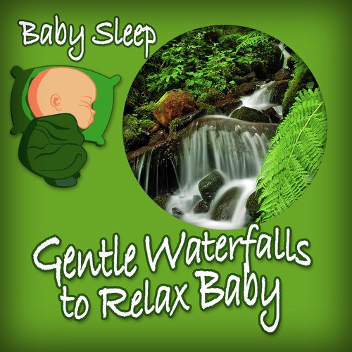 Gentle Waterfalls to Relax Baby_poster_image