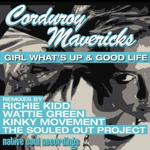 Girl What's Up (Kinky Movement Funk Mix)