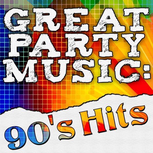 Great Party Music: 90's Hits