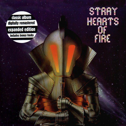 Hearts Of Fire (Expanded Edition)