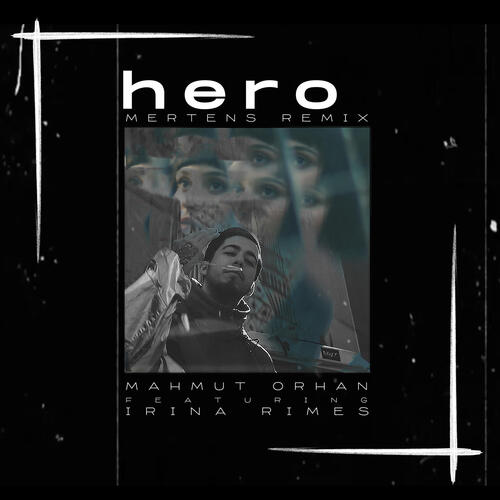 Hero (Mertens Remix)