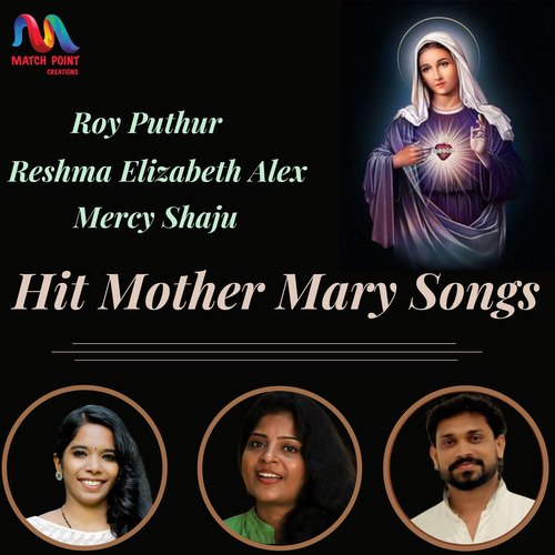 Hit Mother Mary Songs