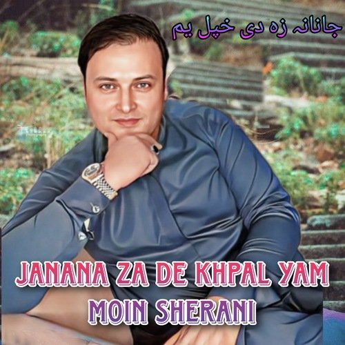 Janana Za De Khpal yam