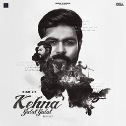 Kehna Galat Galat-JD8AbgFST2M