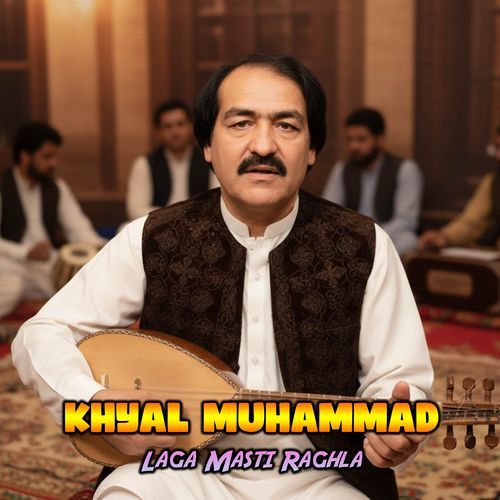 Laga Masti Raghla