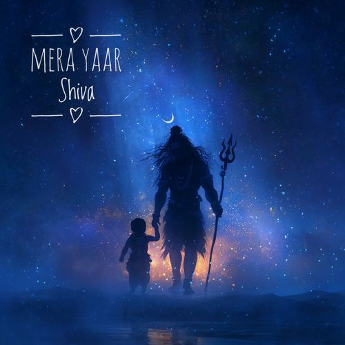MERA YAAR SHIVA