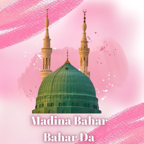 Madina Bahar Bahar Da_poster_image