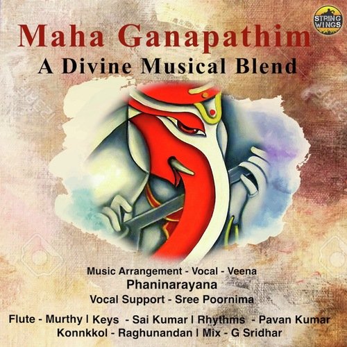 Maha Ganapathim (A Divine Musical Blend)