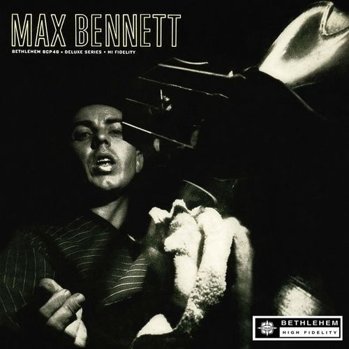 Max Bennett (Remastered 2013)
