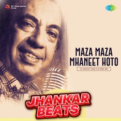 Maza Maza Mhaneet Hoto - Jhankar Beats-PDIEYhNUX2A