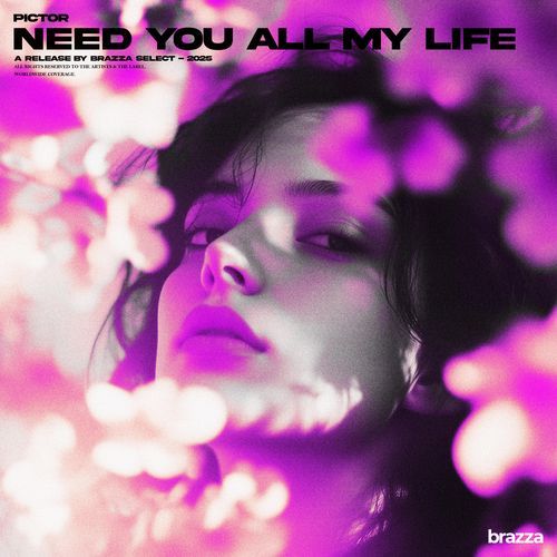 Need You All My Life