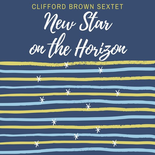 New Star on the Horizon