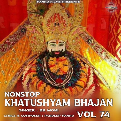 Nonstop Khatushyam Bhajan Vol 74