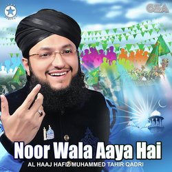 Noor Wala Aaya Hai