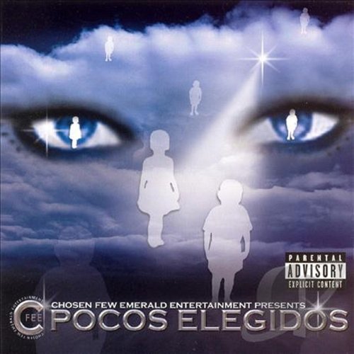 Pocos Elegidos / Chosen One (feat. LDA, Prieto Valdes, Reychesta Secretweapon & Pitch Dirty)