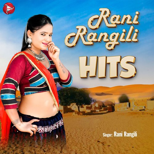 Rani Rangili Hits