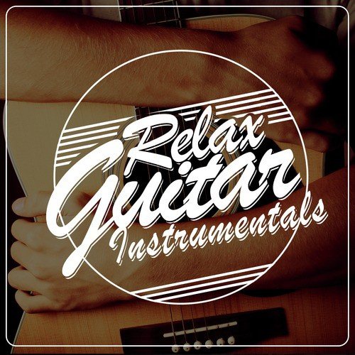 Relax: Guitar Instrumentals