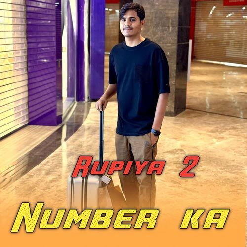 Rupiya 2 Number Ka