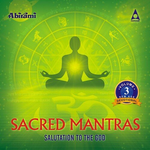 Sacred Mantras Salutation To The God Vol - 3