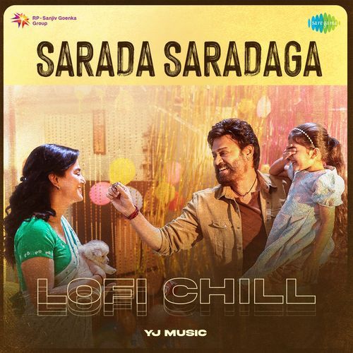 Sarada Saradaga - Lofi Chill