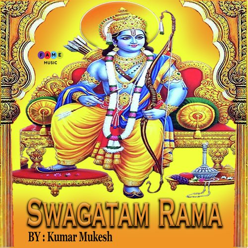 Swagatam Rama